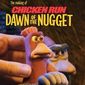 Poster 1 Making of Chicken Run: Dawn of the Nugget