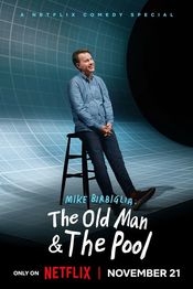 Poster Mike Birbiglia: The Old Man and the Pool