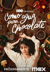 Like Water for Chocolate