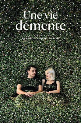 Une vie démente poster