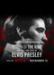 Film Return of the King: The Fall and Rise of Elvis Presley