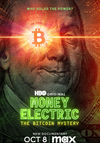 Money Electric: The Bitcoin Mystery