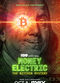 Film Money Electric: The Bitcoin Mystery