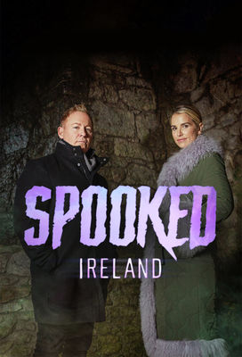 Spooked: Ireland poster