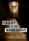 Film A Body in the Basement