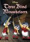 Film Three Blind Mouseketeers