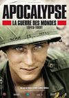 APOCALYPSE - War of Worlds 1945-1991