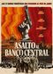 Film Asalto al Banco Central