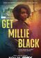 Film Get Millie Black