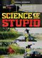 Film Science of Stupid