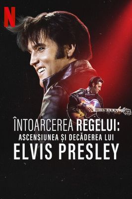 Return of the King: The Fall and Rise of Elvis Presley poster
