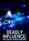 Film Deadly Influence: The Social Media Murders