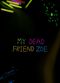 Film My Dead Friend Zoe