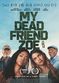 Film My Dead Friend Zoe