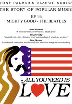 Mighty Good: The Beatles