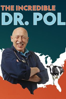 The Incredible Dr. Pol poster