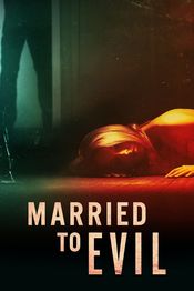 Poster Married to Evil