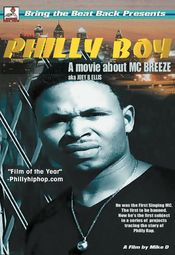 Poster Philly Boy: A Movie About M.C. Breeze