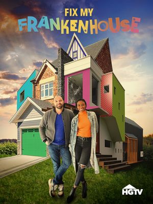 Fix My Frankenhouse poster