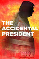 Film - The Accidental President