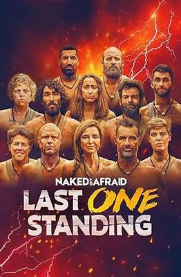 Naked and Afraid: Last One Standing poster