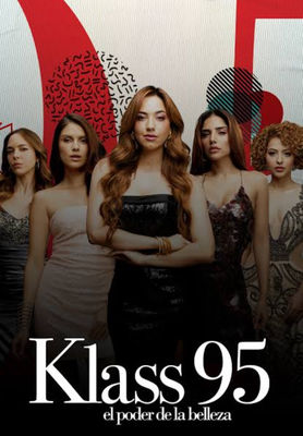 KLASS 95: The Power of Beauty poster