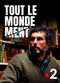 Film Tout le monde ment 2