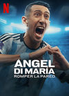 Ángel Di María: Am depășit obstacolul