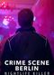 Film Crime Scene Berlin: Nightlife Killer