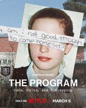Poster The Program: Cons, Cults, and Kidnapping