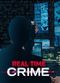 Film Real Time Crime