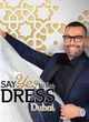 Film - Say Yes to the Dress Dubai