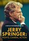 Film Jerry Springer: Fights, Camera, Action