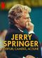 Film Jerry Springer: Fights, Camera, Action