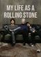 Film My Life as a Rolling Stone