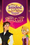 Tangled: Short Cuts