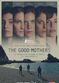 Film The Good Mothers