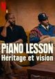 Film - The Piano Lesson: Legacy and a Vision