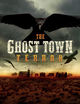 Film - The Ghost Town Terror