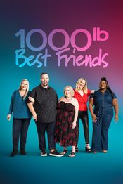 Poster 1000-lb Best Friends