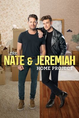 The Nate & Jeremiah Home Project poster