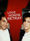 Film Love, Honor, Betray