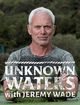 Film - Unknown Waters with Jeremy Wade