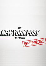 New York Post Reports: Off the Record