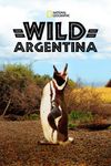 Argentina Sălbatică