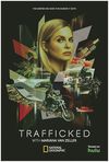 Trafficked with Mariana van Zeller