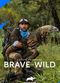Film Coyote Peterson: Brave the Wild