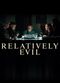 Film Relatively Evil