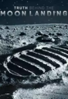 Truth Behind the Moon Landing