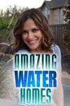 Amazing Water Homes